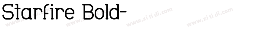 Starfire Bold字体转换